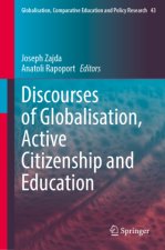 Discourses of Globalisation, Active Citizenship and Education