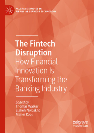 The Fintech Disruption