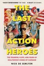 Last Action Heroes