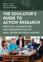 A School Leader's Guide to Action Research