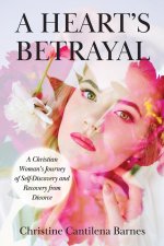 A Heart's Betrayal