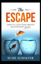 The Escape