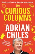 Curious Columns of Adrian Chiles