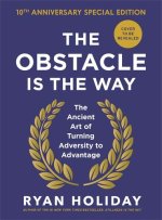 Obstacle is the Way: 10th Anniversary Special Edition