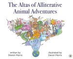 The Atlas of Alliterative Animal Adventures