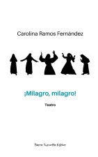 ?Milagro, milagro!