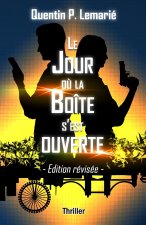 Le Jour o? la Boîte s'est ouverte, édition révisée