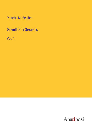 Grantham Secrets