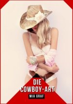 Die Cowboy-Art