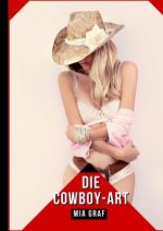 Die Cowboy-Art