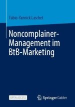 Noncomplainer-Management im BtB-Marketing