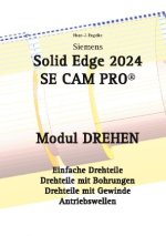Solid Edge 2024 SE CAM PRO