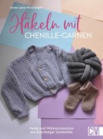 Häkeln mit Chenille-Garnen