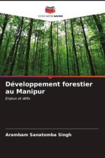 Développement forestier au Manipur