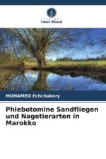 Phlebotomine Sandfliegen und Nagetierarten in Marokko