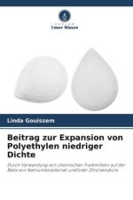 Beitrag zur Expansion von Polyethylen niedriger Dichte