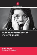 Hipomineralizaç?o do incisivo molar