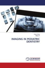 IMAGING IN PEDIATRIC DENTISTRY