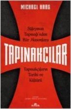 Tapinakcilar - Süleyman Tapinagindan Hür Masonlara Tapinakcilarin Tarihi ve Kültürü
