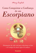 Como Conquistar a Confiança de um Escorpiano