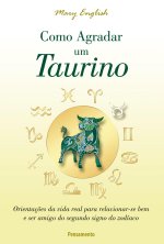 Como Agradar um Taurino