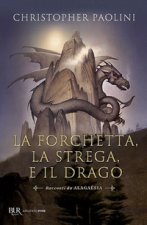 forchetta, la strega e il drago. Racconti da Alagaësia