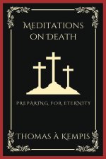 Meditations on Death