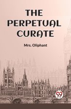 THE PERPETUAL CURATE