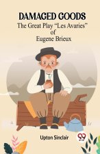 Damaged Goods The Great Play 