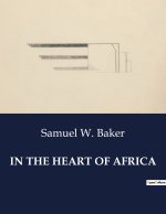 IN THE HEART OF AFRICA