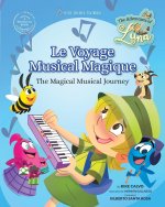 Le Voyage Musical Magique  (Bilingual Book English ? French)