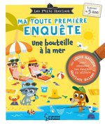 Les Ptits Sherlock : ma toute première enquête ! Une bouteille à la mer