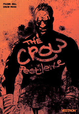 The Crow : Pestilence ()