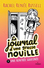 Le journal d'une grosse nouille, Tome 01