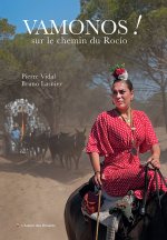 VAMONOS ! sur le chemin du Rocío