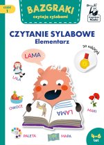 Bazgraki czytają sylabami. Czytanie sylabowe. Elementarz