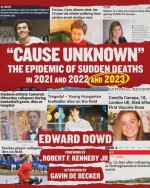 CAUSE UNKNOWN