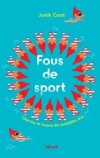 Fous de sport !