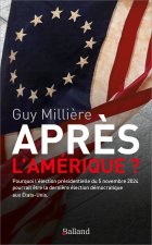 APRES L'AMERIQUE ?