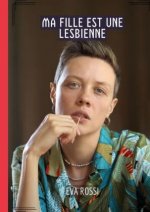 Ma fille est une lesbienne