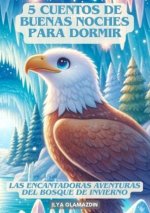 (Deutsch - Spanisch) 5 Cuentos de Buenas Noches para Dormir