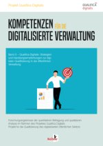 Kompetenzen für die digitalisierte Verwaltung