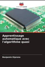Apprentissage automatique avec l'algorithme quasi