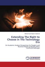 Extending The Right to Choose in The Technology Era