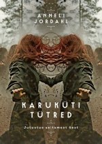 Karuküti tütred. Jutustus seitsmest õest