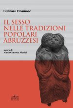 sesso nelle tradizioni popolari abruzzesi. Manoscritto LI. Kryptadia fondo Finamore Biblioteca Regionale «A. De Meis» Chieti