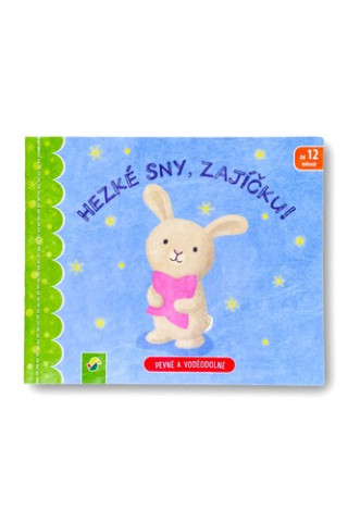 Hezkďż˝ sny, zajďż˝ďż˝ku!