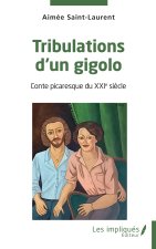 Tribulations d'un gigolo