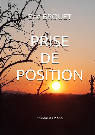 PRISE DE POSITION