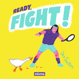 READY, FIGHT !